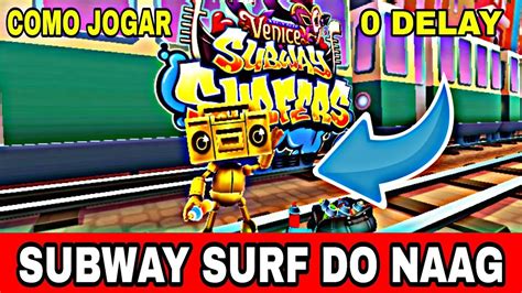 download do subway surf do naag|Subway Surfers Do Naag Apk para Android [versão。